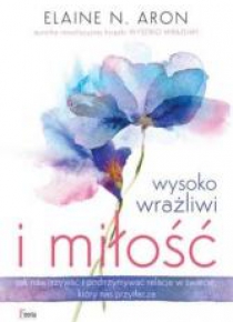 Wysoko wrażliwi i miłość