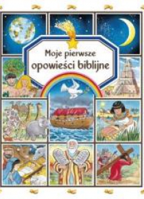 Moje pierwsze opowieści biblijne