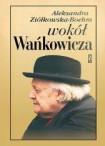 Wokół Wańkowicza