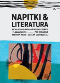 Napitki & Literatura. Antologia opowiadań...