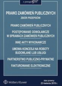 Prawo zamówień publicznych. Zbiór przepisów