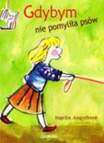 Gdybym nie pomyliła psów