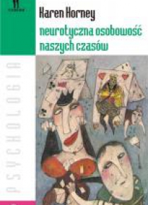 Neurotyczna osobowość naszych czasów