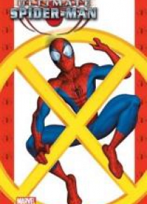 Ultimate Spider-Man T.4