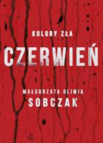Kolory zła. Czerwień