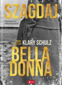 Bella Donna. Nowe śledztwa Klary Schulz