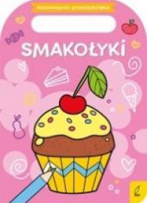 Kolorowanki przedszkolaka. Smakołyki
