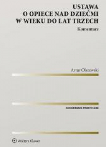 Ustawa o opiece nad dziećmi w wieku do lat trzech
