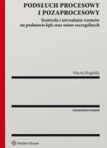 Podsłuch procesowy i pozaprocesowy