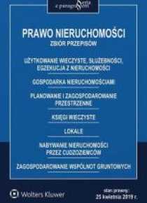 Prawo nieruchomości Zbiór przepisów w.9/2019