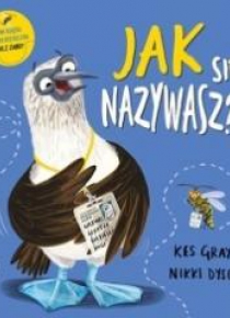 Jak się nazywasz?!