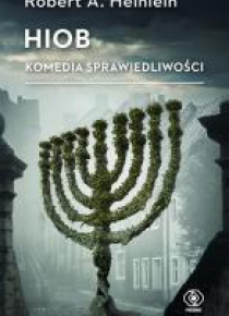 Hiob. Komedia sprawiedliwości