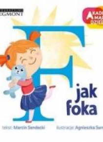 Akademia mądrego dziecka. F jak foka
