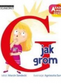 Akademia mądrego dziecka. G jak grom