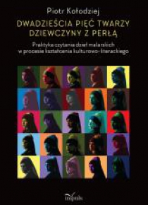 Dwadzieścia pięć twarzy dziewczyny z perłą