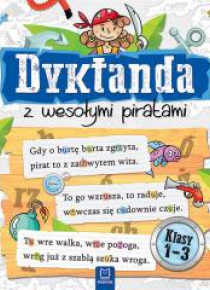 Dyktanda z wesołymi piratami. Klasy 1-3