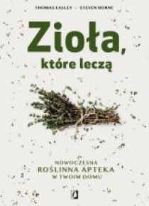 Zioła, które leczą