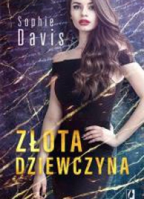 Tajemnice T.1 Złota dziewczyna