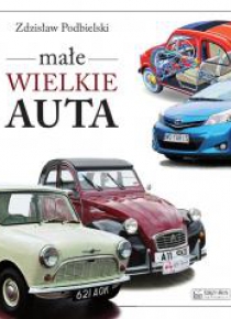Małe wielkie auta