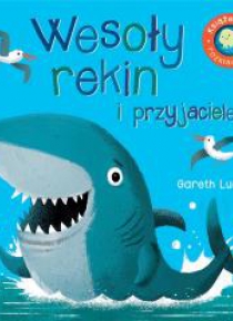 Książka rozkładanka. Wesoły rekin i przyjaciele