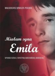 Miałam syna Emila