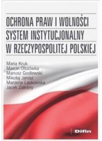 Ochrona praw i wolności system instytucjonalny RP