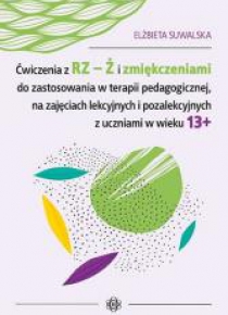Ćwiczenia z RZ-Ż i zmiękczeniami do zastosowania..
