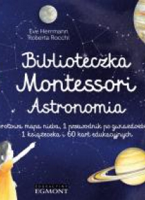 Biblioteczka Montessori. Astronomia
