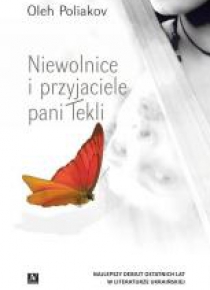 Przyjaciele i niewolnice pani Tekli