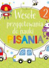 Wesołe przygotowania do nauki pisania 2