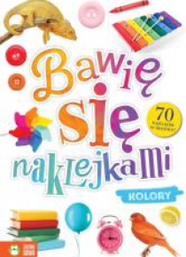 Bawię się naklejkami. Kolory