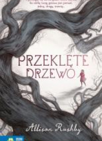 Przeklęte drzewo