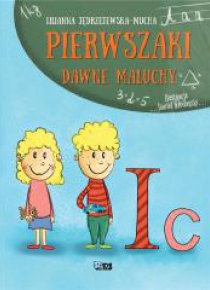 Pierwszaki. Dawne maluchy