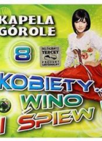 Kobiety... wino i śpiew! vol.8 CD