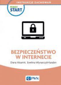 Pewny start. Instrukcje zachowań. Bezpieczeństwo..