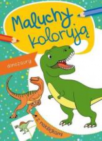 Maluchy kolorują. Dinozaury