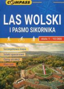 Mapa tur. - Las Wolski i Pasmo Sikornika 1:10 000
