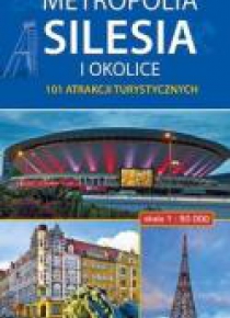 Mapa turystyczna - Metropolia Silesia i okolice
