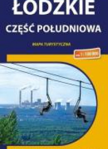 Mapa turystyczna -Łódzkie cz. południowa 1:100 000