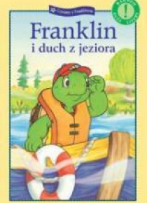 Franklin i duch z jeziora. Czytamy...