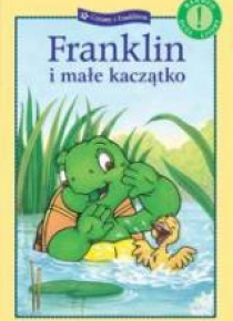 Franklin i małe kaczątko. Czytamy...