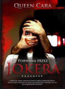 Porwana przez Jokera