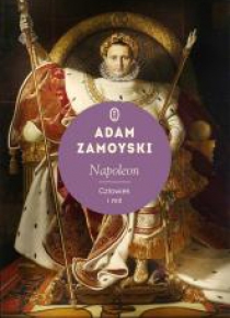 Napoleon. Człowiek i mit