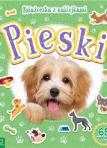 Pieski. Książeczka z naklejkami