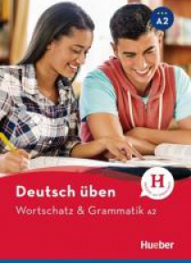 Wortschatz & Grammatik A2 HUEBER