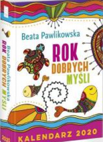 Kalendarz 2020 Rok Dobrych Myśli