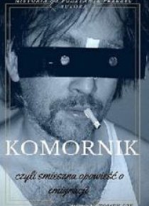Komornik, czyli śmieszna opowieść o emigracji
