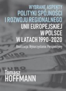 Wybrane aspekty polityki spójności i rozwoju...