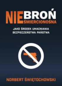 Broń nieśmiercionośna