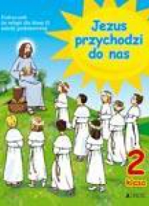 Religia SP 2 Jezus przychodzi... ćw 2008 JEDNOŚĆ